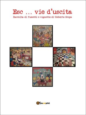 cover image of Esc... vie d'uscita